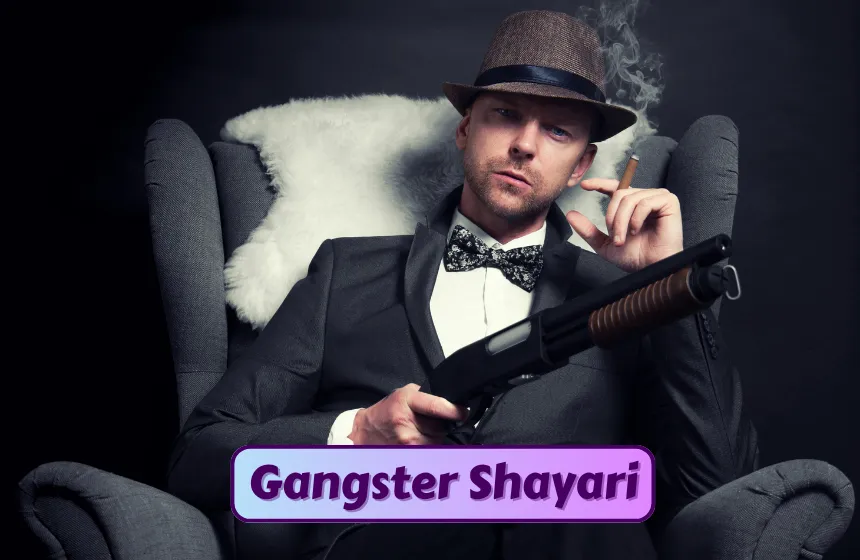 Gangster Shayari