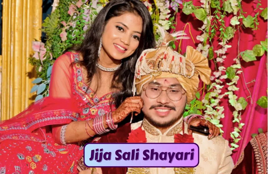 Jija Sali Shayari